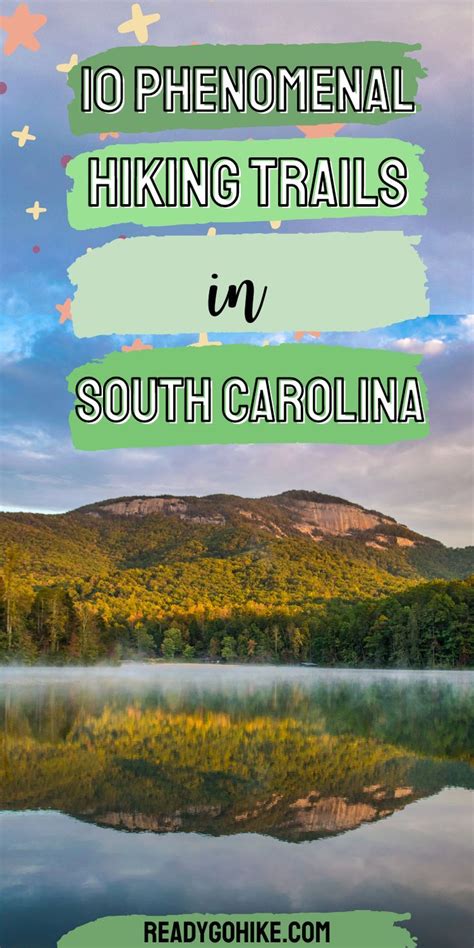 the top 10 hiking trails in south carolina with text overlay that reads ...