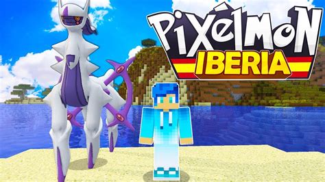 CAPTURO A ARCEUS DIOS DE LOS POKEMON PIXELMON IBERIA MINECRAFT