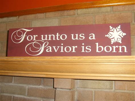 Christmas Sign For Unto Us A Savior Is Bornnativity Sign