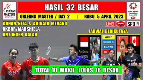 Hasil Orleans Master Hari Ini Day R Adinata Adnan Nita