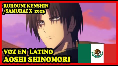 VOZ En LATINO Aoshi Shinomori Rurouni Kenshin Samurai X 2023 YouTube