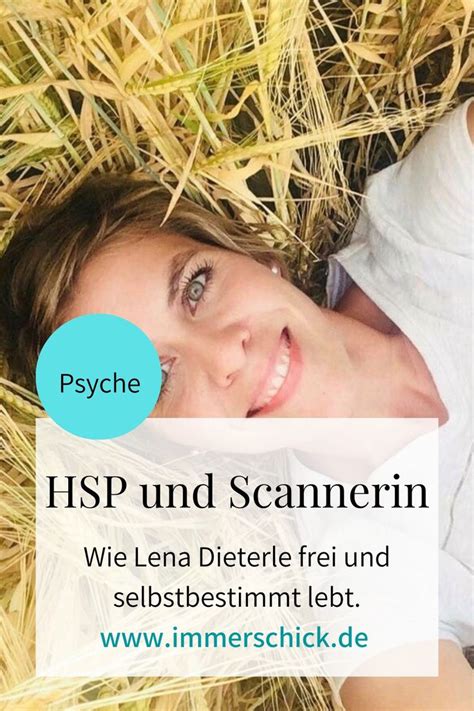 Hochsensible Scannerin Und High Sensation Seeker Lenas Geschichte