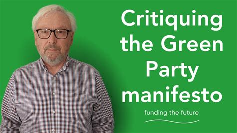 Critiquing The Green Party Manifesto Youtube