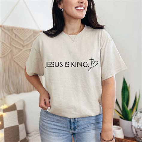 Jesus Is King Shirt Jesus Is King Christian Merch Top Selling T Shirts Yeshua Shirt Holy Spirit