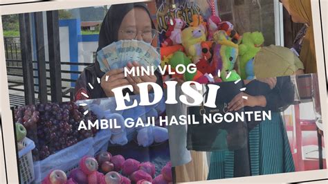 Daily Mini Vlog Edisi Ambil Gaji Hasil Ngonten Lanjut Belanja Kepasar