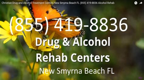 Christian Drug And Alcohol Treatment Centers New Smyrna Beach Fl