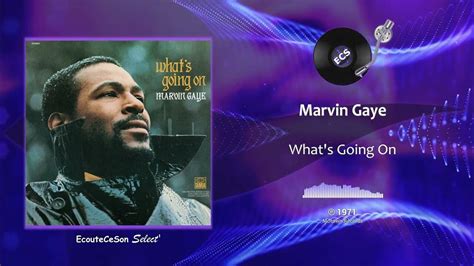 Marvin Gaye Whats Going On Rnb Soul 1971 Youtube