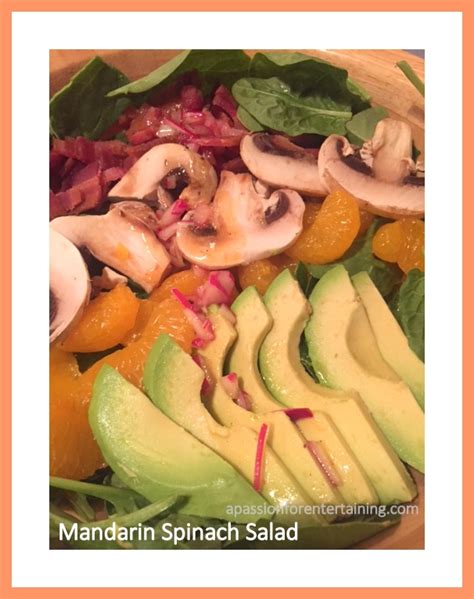 Mandarin Spinach Salad · A Passion for Entertaining