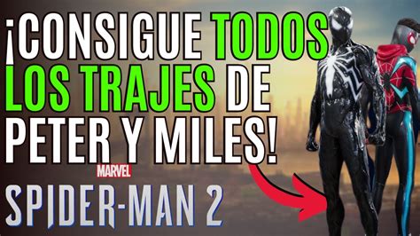 Spider Man Como Conseguir Todos Los Trajes En Spider Man Mejores