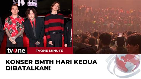 Konser BMTH Hari Kedua Resmi Dibatalkan Ini Penjelasan Promotor