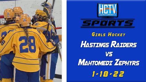 Hctv Sports Hastings Girls Hockey Vs Mahtomedi Zephyrs Youtube