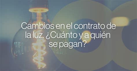 Cambios En La Potencia Contratada Y Otros Conceptos