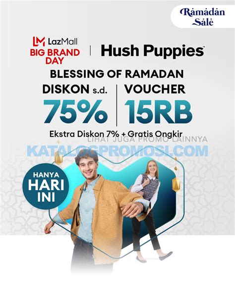 Hush Puppies Ramadan Sale Di Lazada Diskon Hingga 75