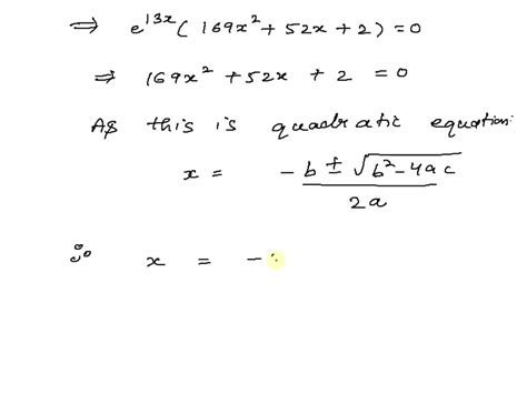 Solved Consider The Function F X X 2 E 3x F X Has Two Inflection Points At X C And X