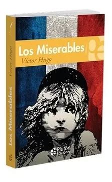 Libro Los Miserables De Victor Hugo Buscalibre