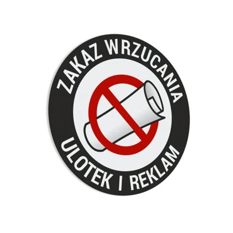 Zakaz Wrzucania Ulotek I Reklam 1520 Graficzny Pro