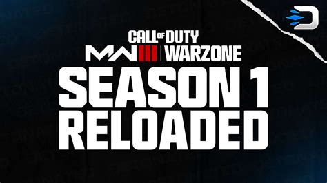 Mw3 And Warzone Season 1 Reloaded Release Date Start Times And More