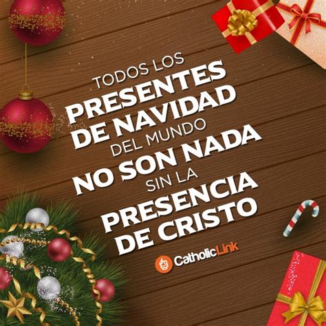 Los Presentes En Navidad No Son Nada Sin Cristo Catholic Link