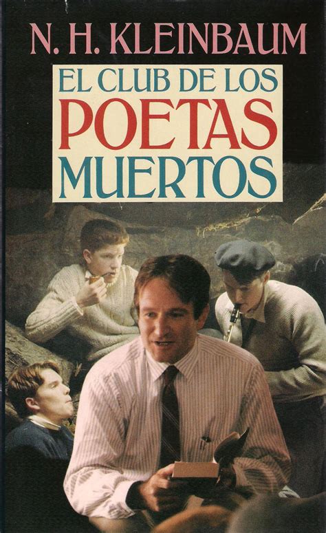 El Libro De Los Viernes El Club De Los Poetas Muertos N H Kleinbaum