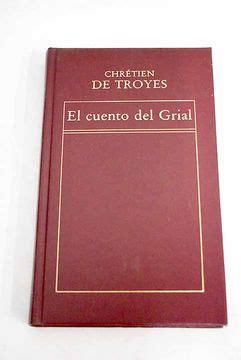 Libro Historia De Perceval O El Cuento Del Grial De Troyes Chretien De