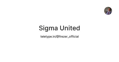 Sigma United — Teletype