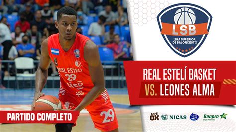 En Vivo Baloncesto De Nicaragua Leones Alma Vs Real Estel Basket