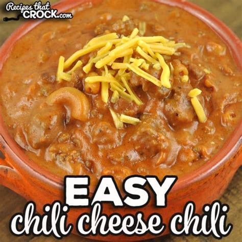 Easy Chili Cheese Chili - Recipes That Crock!