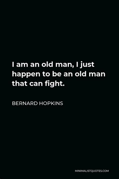 Old Man Quotes | Minimalist Quotes