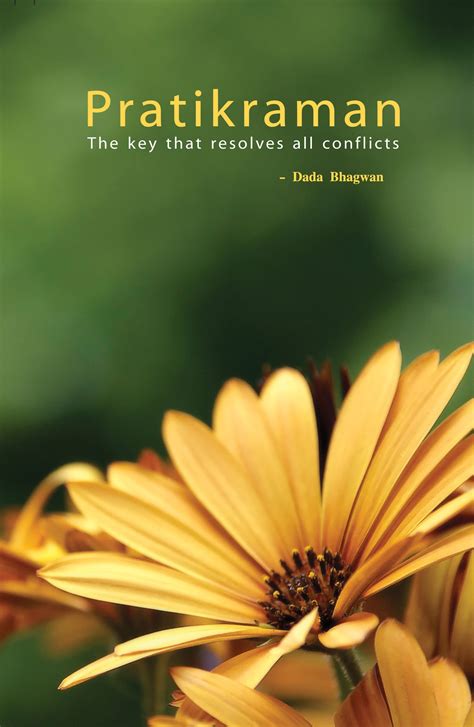 Pratikraman: The Key that resolves all Conflicts(Full Version) – Dada