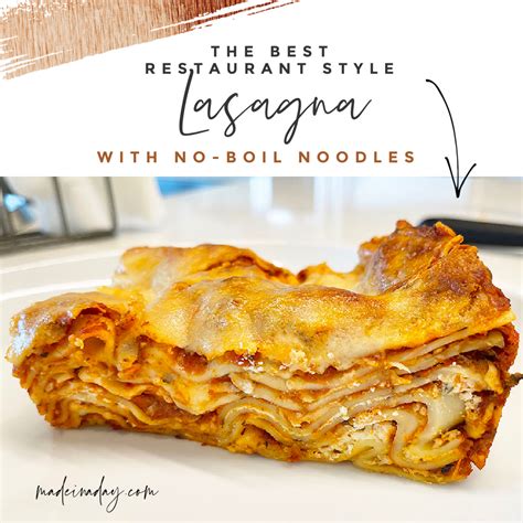 The Best Layering Lasagna With No Boil Noodles Made In A Day