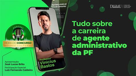 Hora Do Concurso Tudo Sobre O Cargo De Agente Administrativo Da