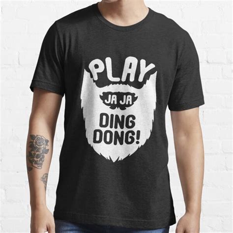 Play Jaja Ding Dong Adults Funny Fire Saga Comedy Beard Tee T Shirt