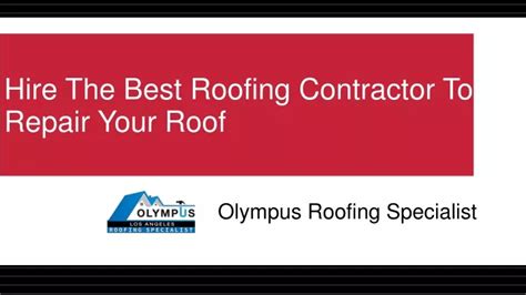 Ppt Hire The Best Roofing Contractor To Repair Your Roof Powerpoint