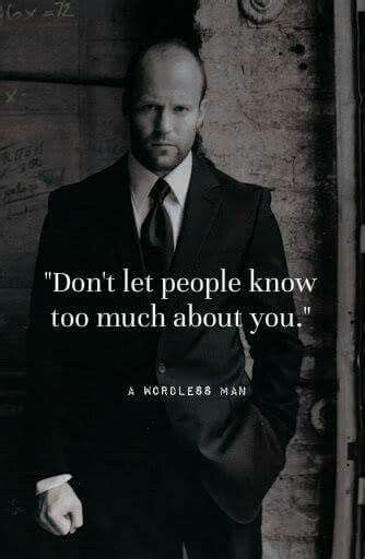 Dont Let People Know Too Much About You Deep Thought Quotes Warrior