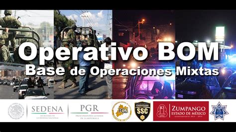 Operativo Bom Base De Operaciones Mixtas Youtube