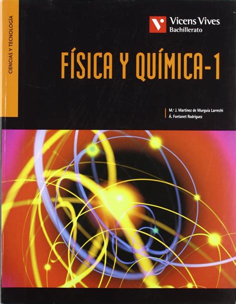 Conoce El Mejor Libro De F Sica Y Qu Mica Para De Bachillerato