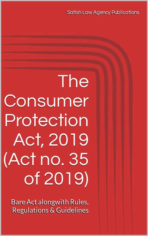 The Consumer Protection Act 2019 Act No 35 Of 2019 Bare Act Alongwith Rules Regulations