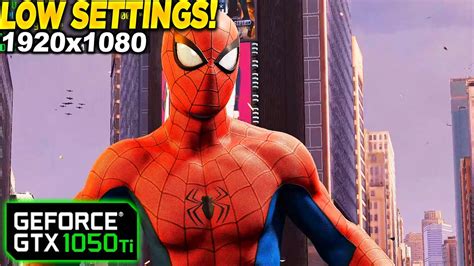 Marvel s Spider Man Remastered GTX 1050 Tİ 1080p Low YouTube