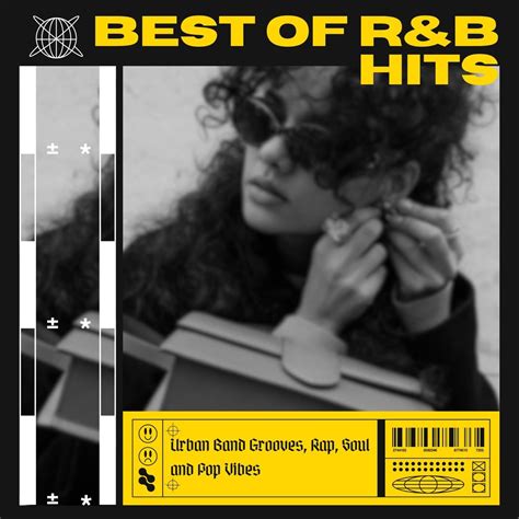 Best Of R B Hits Urban Band Grooves Rap Soul And Pop Vibes Album