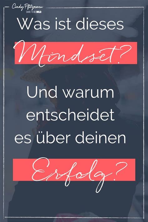 Mindset Was ist das und warum entscheidet es über deinen Erfolg