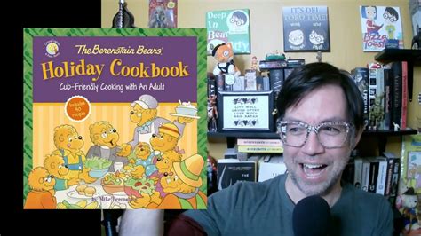 Deep In Bear Country The Berenstain Bears Holiday Cookbook Part 2