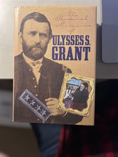 The Personal Memoirs of Ulysses S. Grant: Two Volumes in One by Ulysses ...