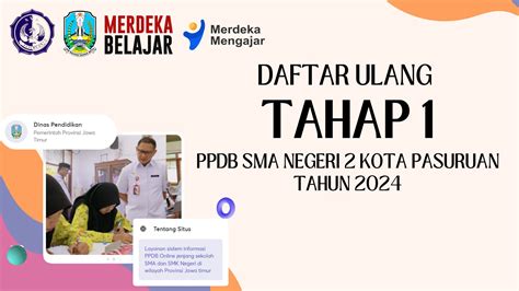 DAFTAR ULANG PPDB TAHAP 1 SMAN 2 Pasuruan