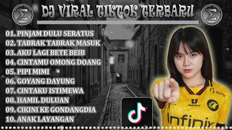 Dj Pinjam Dulu Seratus X Tabrak Tabrak Masuk Viral Tiktok Youtube