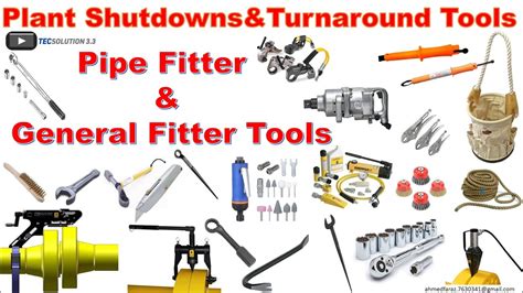 Pipe Fitter Tools General Fitter Tools Use In Shutdown And Turnaround