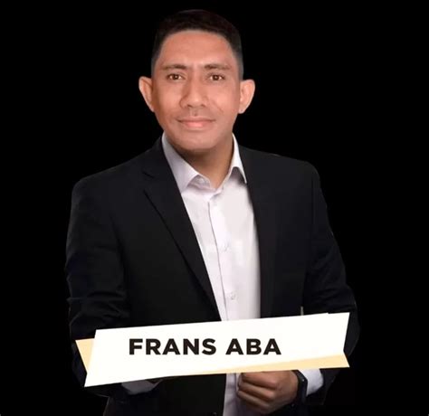 Frans Aba Si Figur Muda Enerjik Yang Meraih Dukungan Luas Untuk Calon