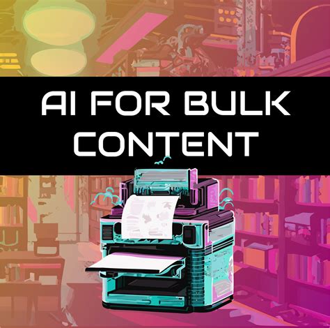 Pros and Cons of Bulk AI-Generated Content | Adroit