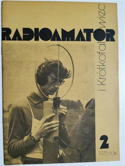 Radioamator i krótkofalowiec 2 1975 Elektronika technika CZASOPISMA