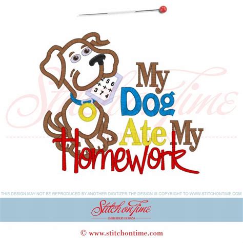 64 School My Dog Ate My Homework Applique 6x10 Embroidery Applique