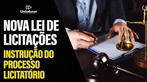 Aula 07 Nova Lei de Licitações Instrução do processo licitatório